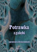 ebooki: Potrawka z gołębi. Opowieści z dreszczykiem - ebook