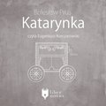 Literatura piękna, beletrystyka: Katarynka - audiobook