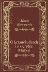 Dla dzieci i młodzieży: O krasnoludkach i sierotce Marysi - ebook