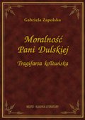 Moralność Pani Dulskiej - ebook