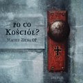 Po co Kościół? - audiobook