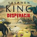 Kryminał, sensacja, thriller: Desperacja - audiobook