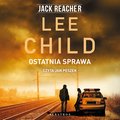 Jack Reacher. Ostatnia sprawa - audiobooki