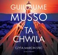 Ta chwila - audiobook