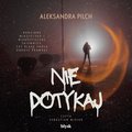 audiobooki: Nie dotykaj - audiobook