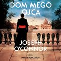 Dom mego ojca  - audiobook