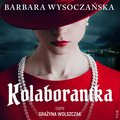 Obyczajowe: Kolaborantka - audiobook