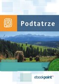 Podtatrze. Miniprzewodnik - ebook