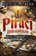 Piraci. Złoto szaleńców - ebook