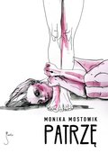 Patrzę - ebook