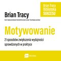 Motywowanie - AUDIOBOOK