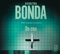 Do cna. Jakub Sobieski. Tom 3 - audiobook