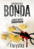 Florystka. Hubert Meyer. Tom 3 - ebook