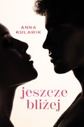 Jeszcze bliżej - ebook