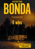 O włos. Jakub Sobieski. Tom 1 - ebook