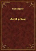 Anioł pokoju - ebook