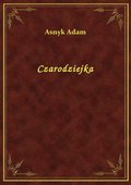 Czarodziejka - ebook
