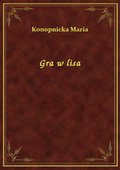 Gra w lisa - ebook