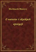 O naturze i skutkach opozycji - ebook