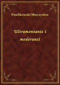 Ultramontanie i moderanci - ebook