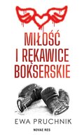 Miłość i rękawice bokserskie - ebook