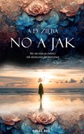 No a jak - ebook