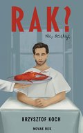 Rak? Nie, dziękuję - ebook