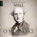 Praktyczna edukacja, samodoskonalenie, motywacja: O wolności - audiobook