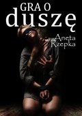 Gra o duszę - ebooki