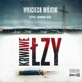 Kryminał, sensacja, thriller: Krwawe łzy - audiobook