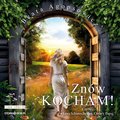 Zapowiedzi: Znów kocham! - audiobook