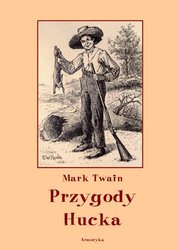 : Przygody Hucka (przeł. Teresa Prażmowska) - ebooki
