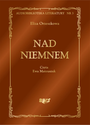 : Nad Niemnem - audiobooki