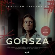 : Gorsza - audiobook