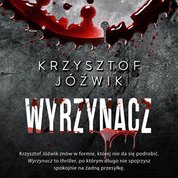 : Wyrzynacz - audiobook
