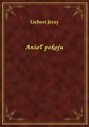 : Anioł pokoju - ebook