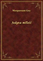 : Jedyna miłość - ebook