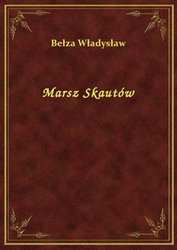 : Marsz Skautów - ebook