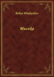 : Muszka - ebook