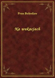 : Na wakacjach - ebook