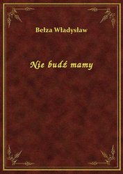 : Nie budź mamy - ebook