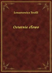 : Ostatnie słowo - ebook