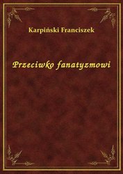 : Przeciwko fanatyzmowi - ebook