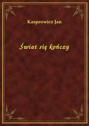 : Świat się kończy - ebook