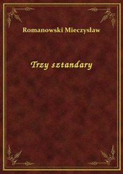 : Trzy sztandary - ebook