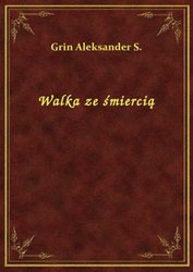 : Walka ze śmiercią - ebook