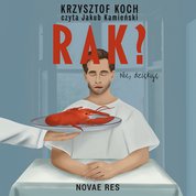 : Rak? Nie dziękuję - audiobook