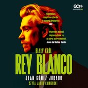 : Rey Blanco. Biały Król - audiobook