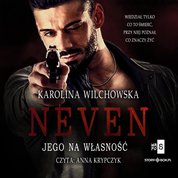 : Neven. Tom 1. Jego na własność - audiobook