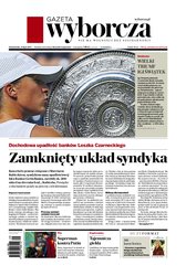 : Gazeta Wyborcza - Warszawa - e-wydanie – 161/2025